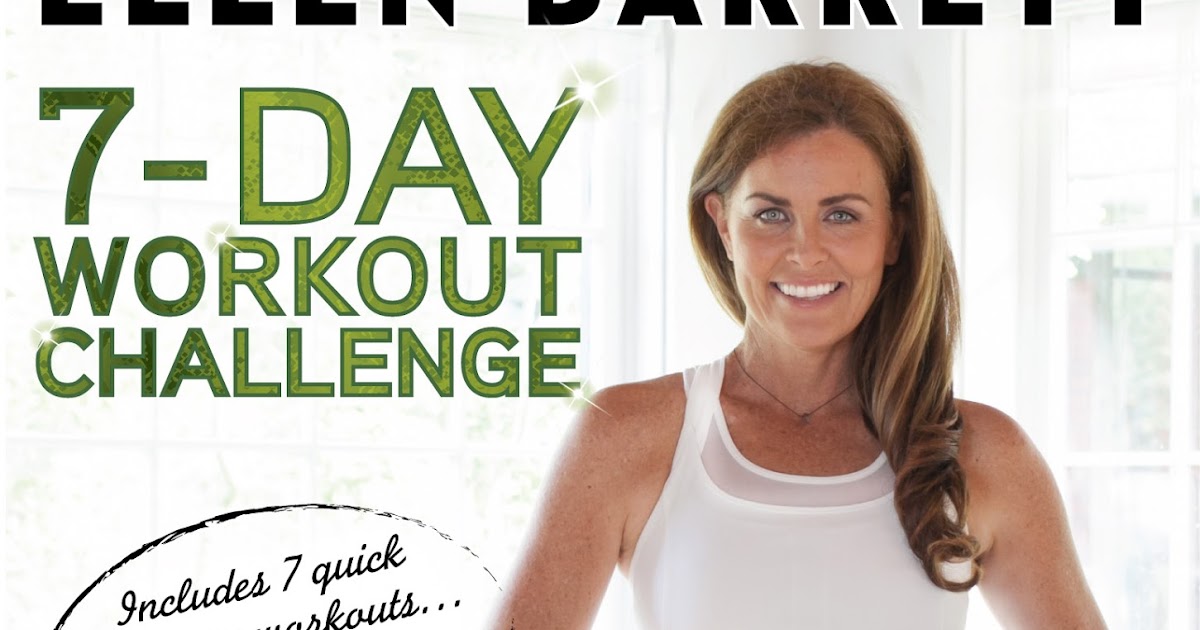 Fitness For The Rest of Us Ellen Barrett 7 Day Workout