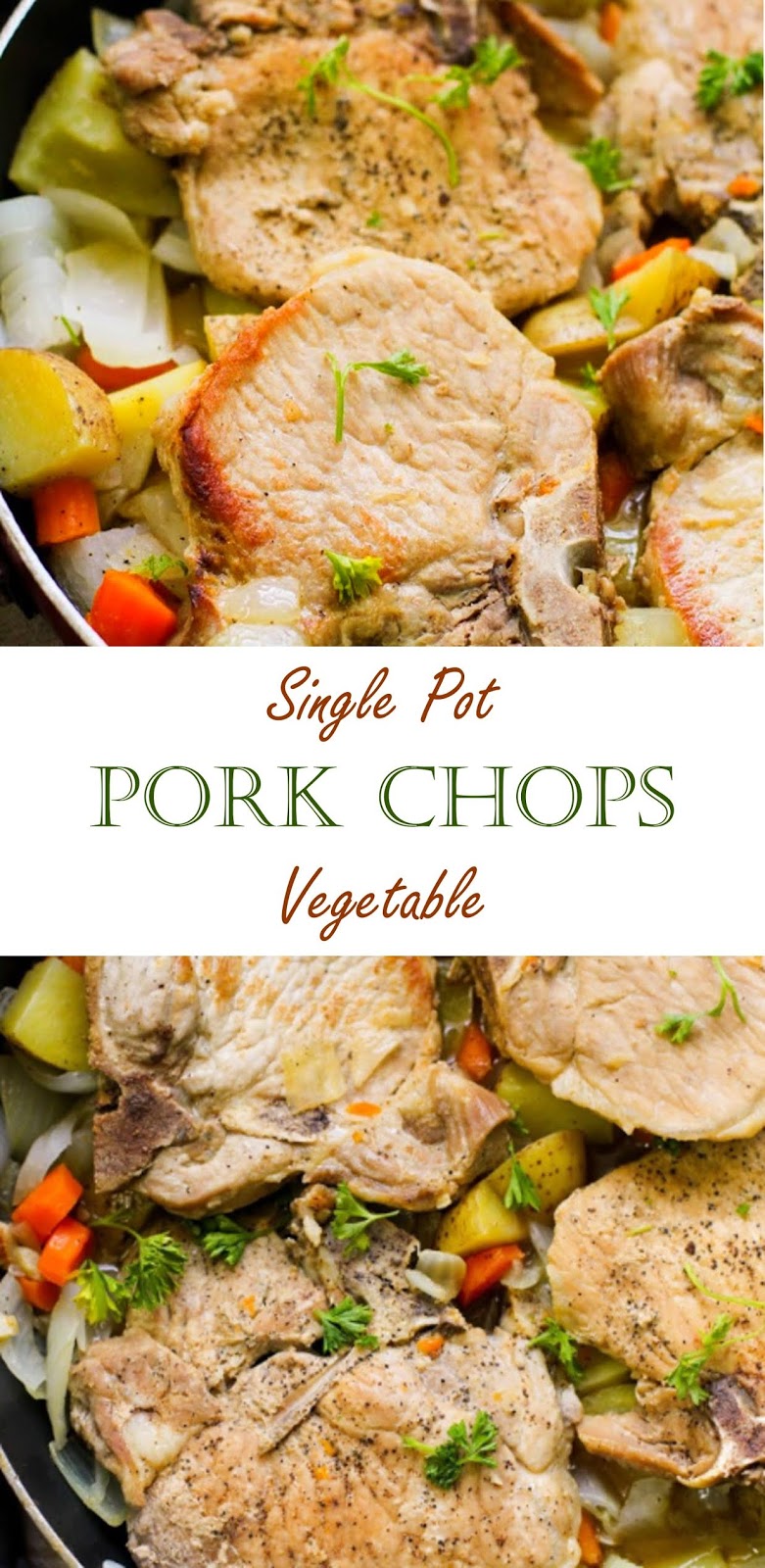 1788 Reviews: My BEST #Recipes >> Single Pot Vegetable #Pork Chop - ....