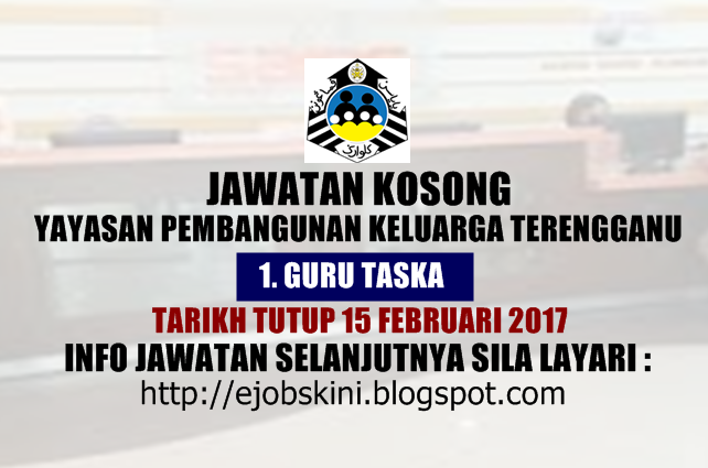 Jawatan Kosong Yayasan Pembangunan Keluarga Terengganu Ypkt 15 Februari 2017