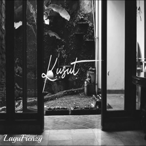 Download Fourtwnty - Kusut – LaguFrenzy