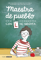 Maestra de pueblo con L de novata