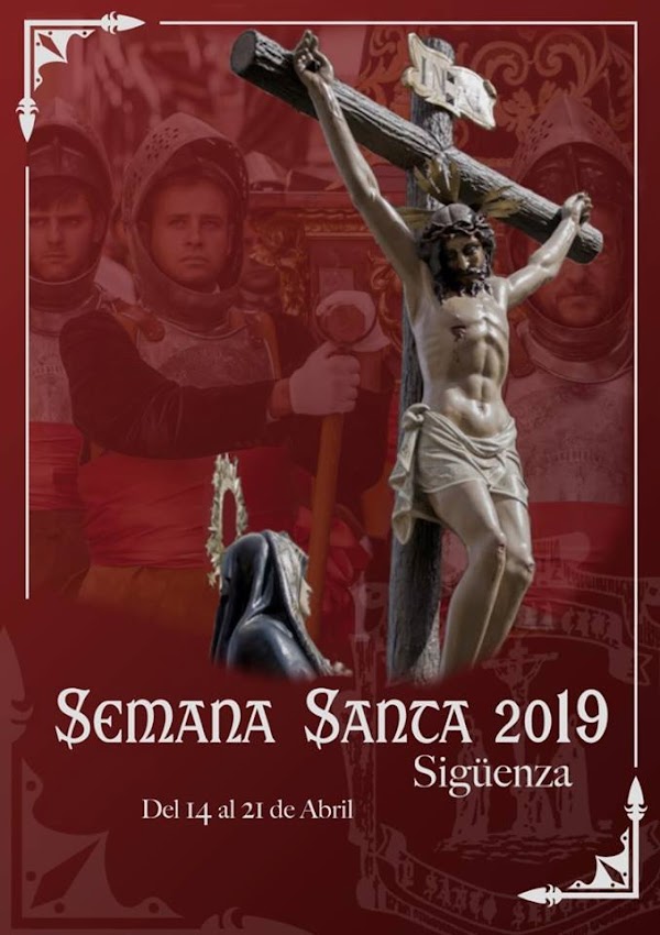 Programa, Horarios e Itinerarios Semana Santa Sigüeza (Guadalajara) 2019 Programa, Horarios e Itinerarios Semana Santa Sigüeza (Guadalajara) 2019
