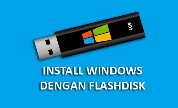 Cara Install Windows 7 dengan Flashdisk Lengkap dengan Gambar