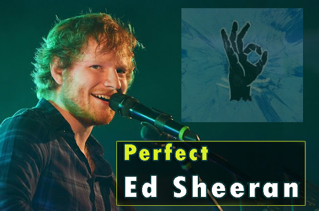 Lirik Lagu Ed Sheeran - Perfect