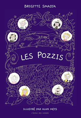 Les Pozzis de Brigitte Smadja - Illustré par Alan Mets Anthologie