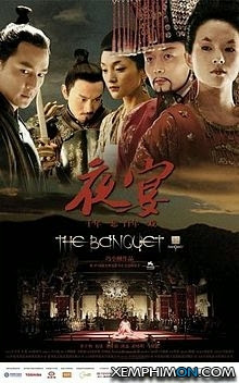 Dạ Yến - The Banquet