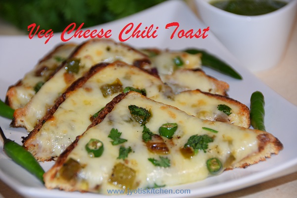 Veg Cheese Chili Toast Recipe on tawa/griddle with step by step photo