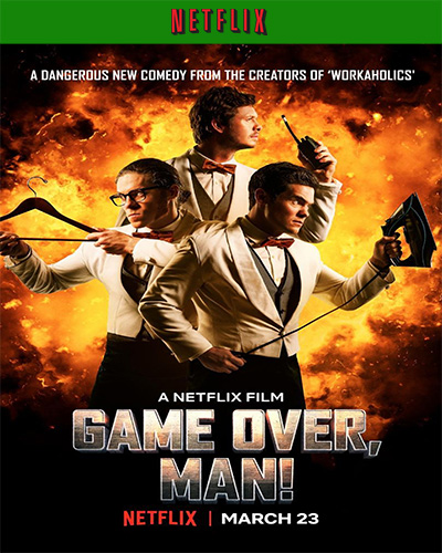 Game Over, Man! (2018) 1080p NF WEB-DL Dual Audio Latino-Inglés [Subt. Esp] (Comedia. Acción)