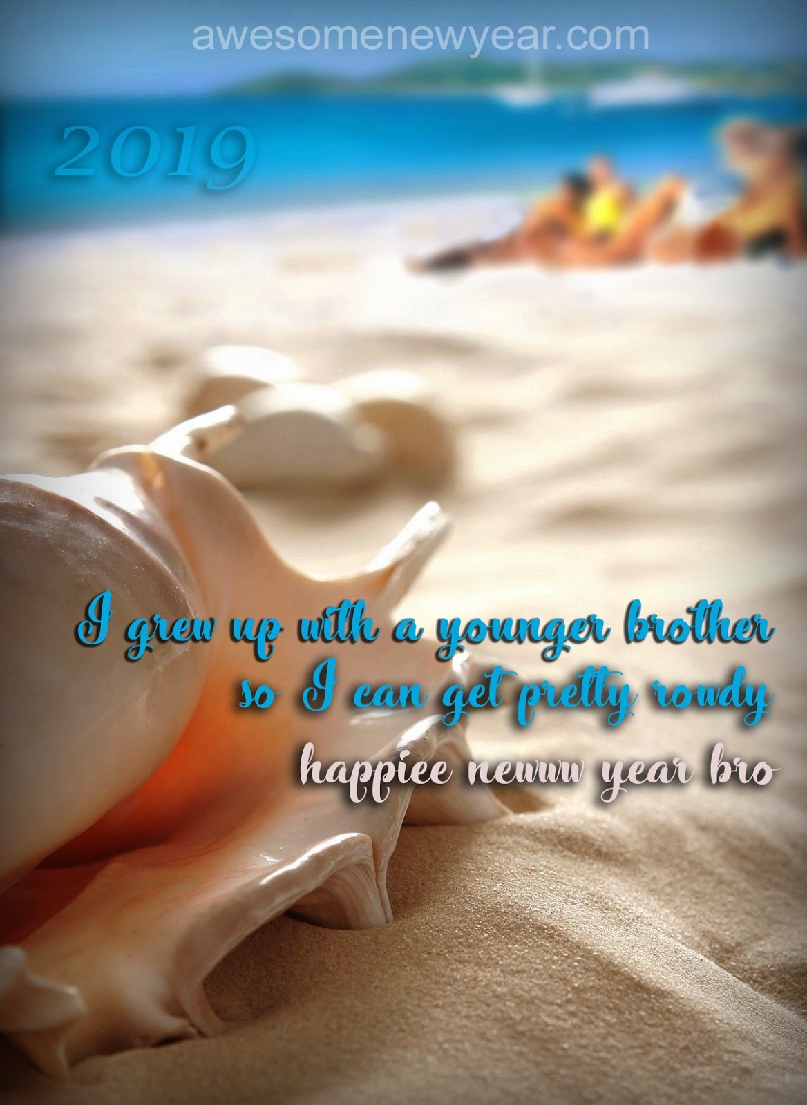 Happy New Year 2019 Quotes For Brother Latest Wishes Sayings