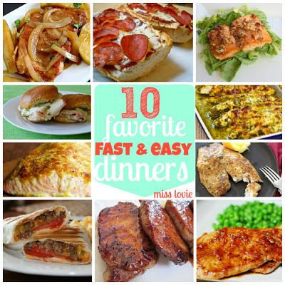 Miss Lovie: My Favorite Things Thursday: 10 Favorite Fast and Easy Recipes