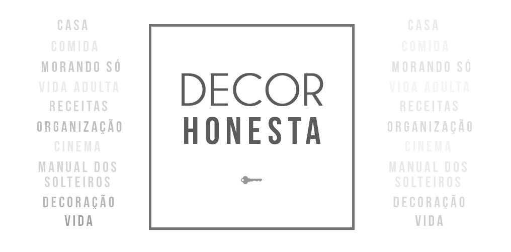 Decor Honesta | Decorando com pouca grana