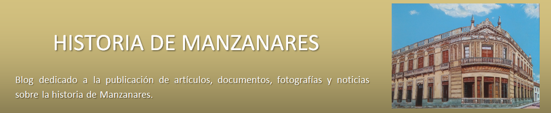 HISTORIA DE MANZANARES