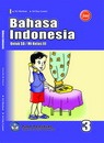 Buku Bahasa Indonesia Kelas 3 SD - Sri Marheni, Sri Eny Lestari