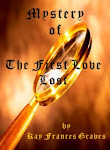 Blog Book. . .Mystery of the First Love Lost