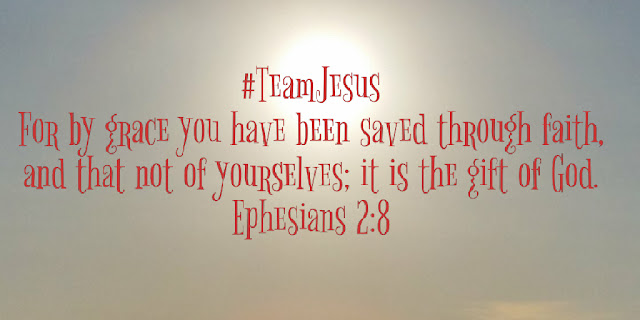 Ephesians 2:8 #TeamJesus / For by grace you have been saved through faith, and that not of yourselves: it is the gift of God. http://www.adornedfromabove.com Ephesians 2:8 #TeamJesus / For by grace you have been saved through faith, and that not of yourselves: it is the gift of God. http://www.adornedfromabove.com