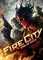 Thành Phố Lửa: Ngày Tàn - Fire City: End of Days