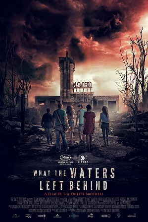 What the Waters Left Behind (2017) Full Hindi Dual Audio Movie Download 480p 720p Web-DL