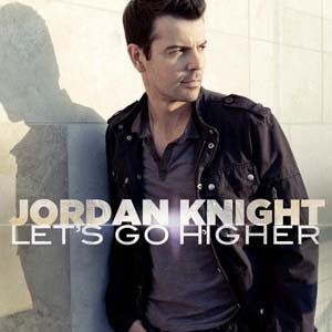 Jordan Knight - Let's Go Higher Lyrics | Letras | Lirik | Tekst | Text | Testo | Paroles - Source: mp3junkyard.blogspot.com