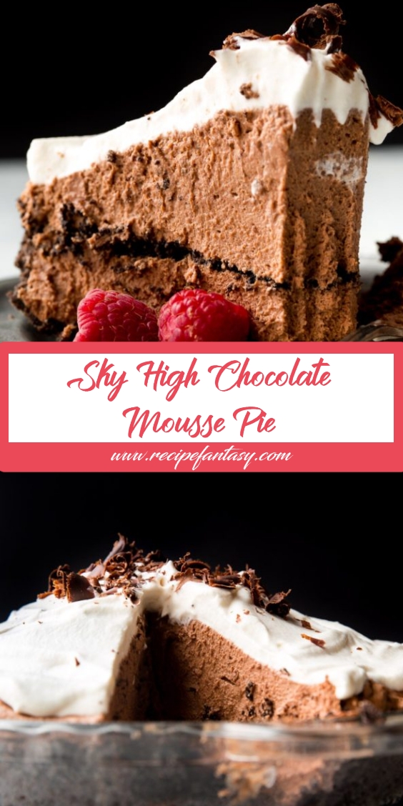 Sky High Chocolate Mousse Pie Recipe Rainbow