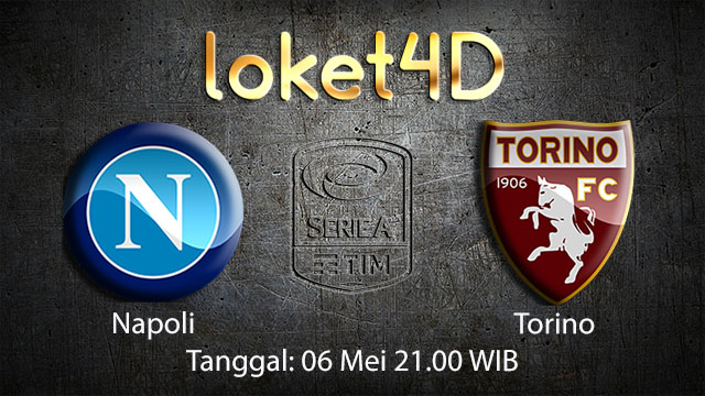 BOLA88 - PREDIKSI TARUHAN BOLA NAPOLI VS TORINO 6 MEI 2018 ( ITALIAN SERIE A )