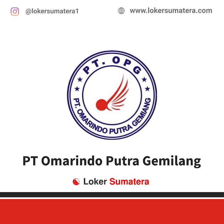 Lowongan Kerja Kampar, PT Omarindo Putra Gemilang sebagai Marketing, Admin, Mekanik Lowongan Kerja Kampar, PT Omarindo Putra Gemilang sebagai Marketing, Admin, Mekanik