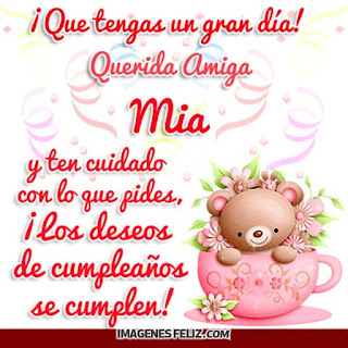 Feliz Cumpleaños querida Amiga mía