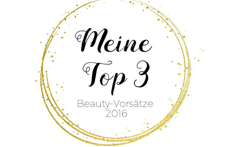[Blogparade] Meine Beauty-Vorsätze 2016