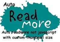 Auto Readmore-Tự động tóm tắt bài viết không dùng javascript với ảnh thumbnail và đoan trích dẫn tùy chỉnh