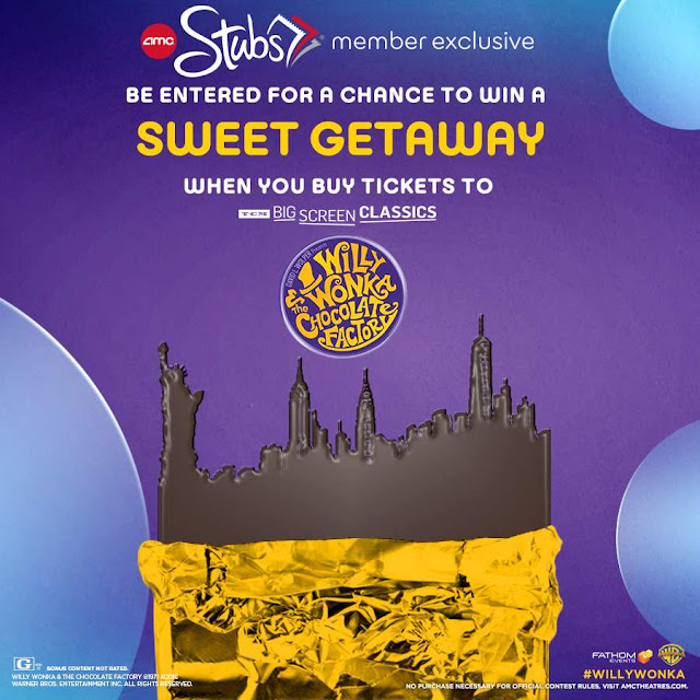 WILLY WONKA AND THE CHOCOLATE FACTORY FLYAWAY SWEEPSTAKES AMC Theatres wants you to enter once for the chance to win an exciting getaway vacation for four to BROADWAY to see "Charlie And The Chocolate Factory"!