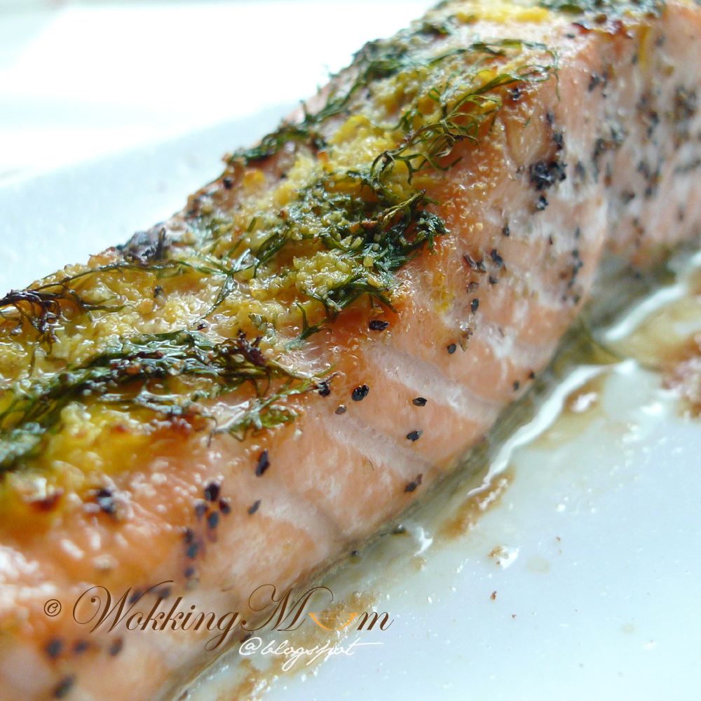 Let's get Wokking!: Oven Grilled Salmon with Dill 莳萝叶烤三文鱼 | Singapore ...
