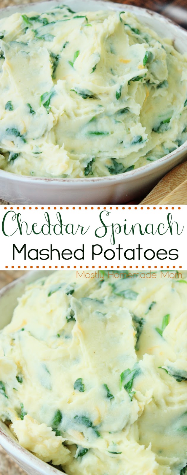 Cheddar Spinach Mashed Potatoes Mostly Homemade Mom