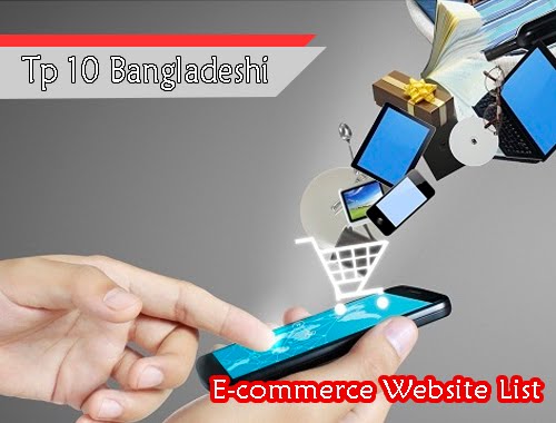 Top 10 ecommerce site in bangladesh