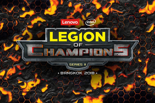 Games : Lenovo Officially Starts Grand Finale of Legion Of Champions Series II Bangkok 2018 Lenovo Officially Starts Grand Finale of Legion Of Champions Series II Bangkok Games : Lenovo Officially Starts Grand Finale of Legion Of Champions Series II Bangkok 2018
