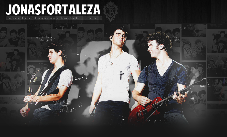 JonasFortaleza | JBF | As melhores informações sobre os Jonas Brothers