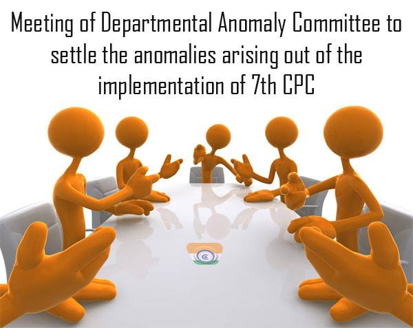 7thCPC-Departmental-Anomaly-Committee
