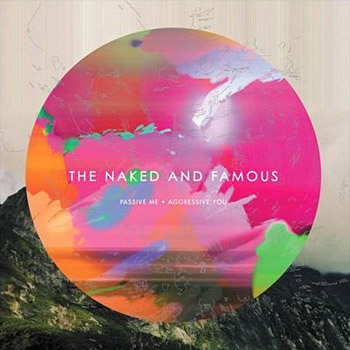 Daans Muziek Blog The Naked And Famous Passive Me Hot Sex Picture