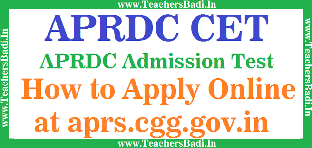 APRDC CET 2017| APRDC admission test 2017,How to apply online at aprs.cgg.gov.in APRDC CET 2017| APRDC admission test 2017,How to apply online at aprs.cgg.gov.in