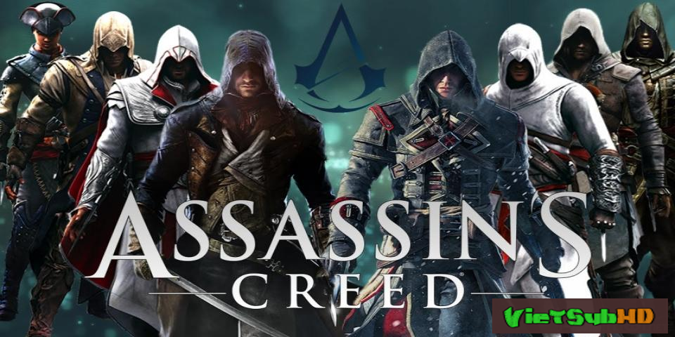 Phim Dòng Dõi Sát Thủ VietSub HD | Assassin's Creed 2016