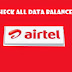 All The New Airtel Codes for Checking Normal, BIS, Android, Facebook, Whatsapp and WTF Data Bundle Balances