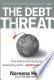 The debt threat: how debt is destroying the developing world
