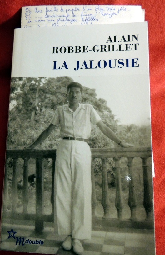 Nos vies parallèles La Jalousie, de Alain RobbeGrillet
