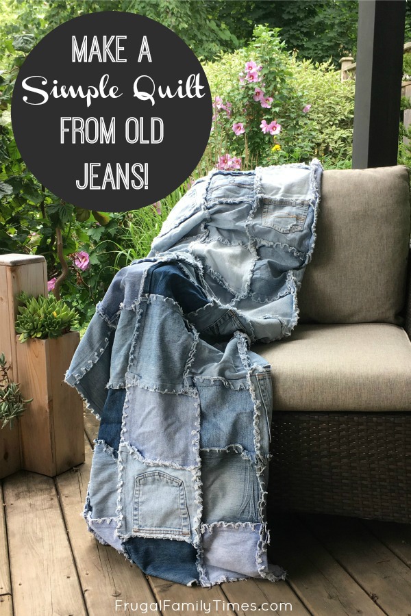 How to Make a Denim Quilt Using Old Jeans (An Ultra Simple Sewing Project!) Frugal Family Times