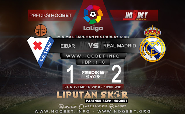 Prediksi Eibar vs Real Madrid 24 November 2018 http://www.liputanskor.com/