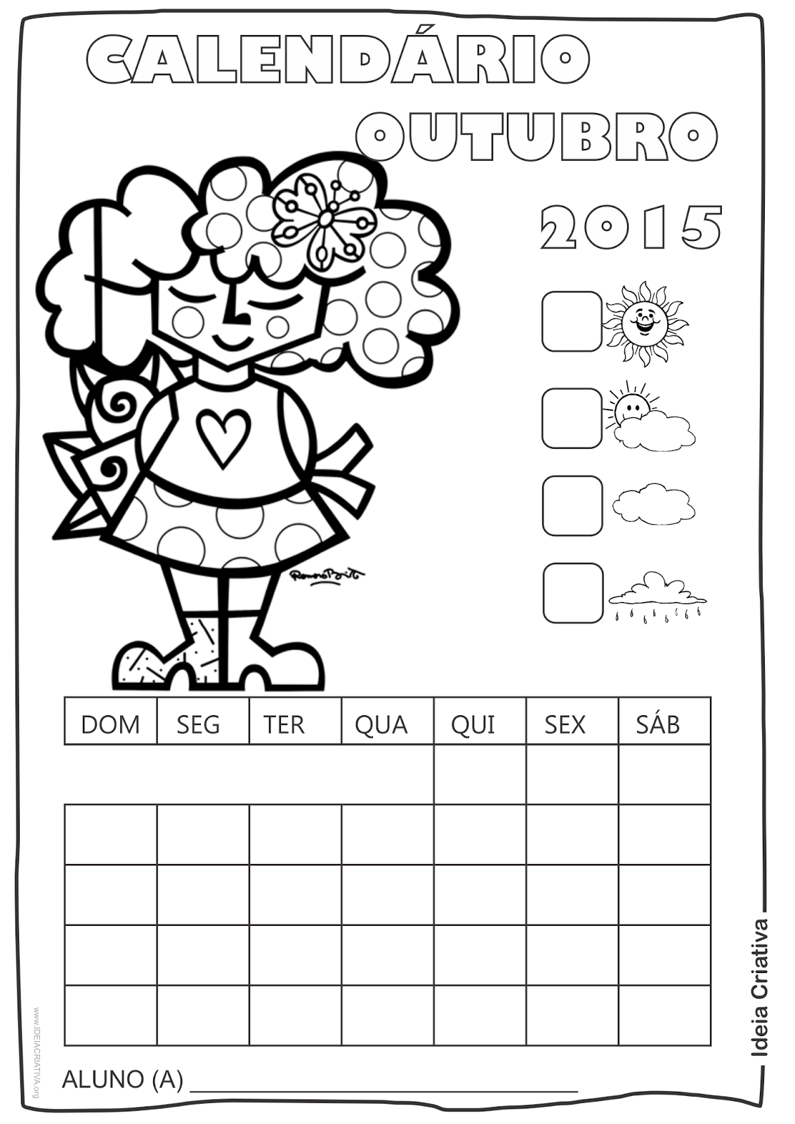Calendário Outubro 2015 com Desenho Criança de Romero Britto para Colorir Sem Numeração