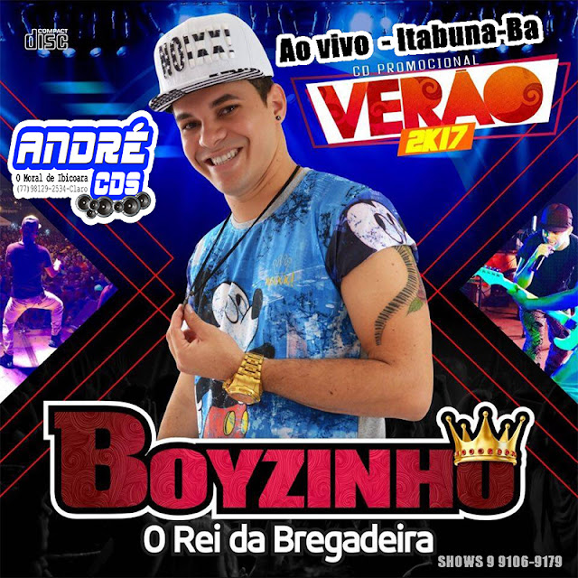 boyzinho o rei da bregadeira ao vivo itabuna musicas boyzinho o rei da bregadeira ao vivo itabuna musicas