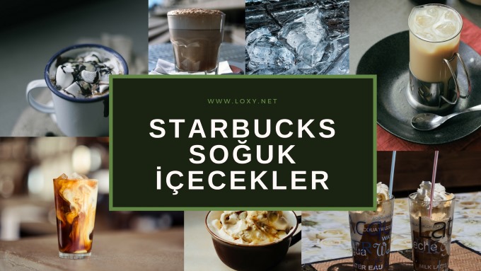 starbucks soğuk içecekler starbucks soğuk içecekler