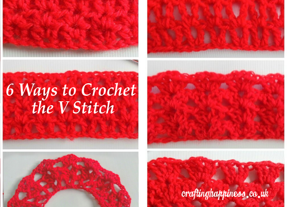 6 Ways to Crochet the V Stitch Crafting Happiness