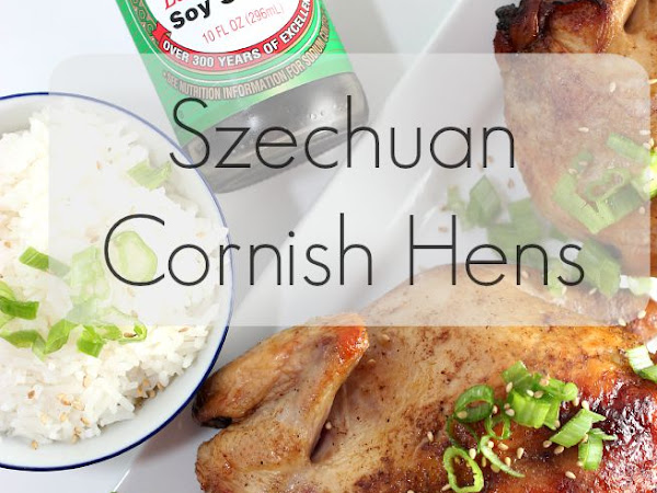 [ad] Recipe: Szechuan Cornish Hens