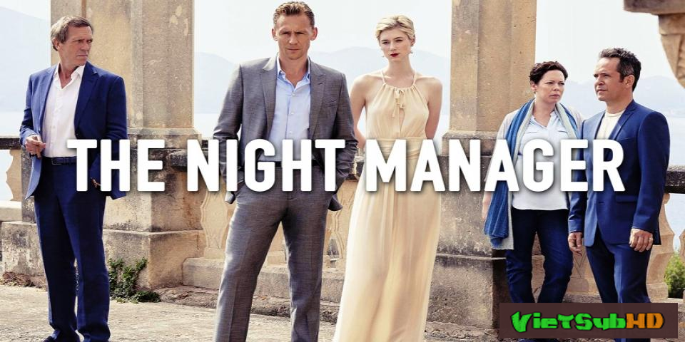 Phim Đặc Vụ Đêm Tập 5/7 VietSub HD | The Night Manager 2016