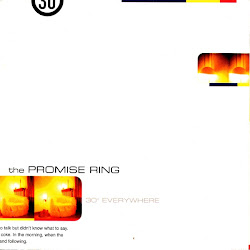 For Ivadell: The Promise Ring 30° Everywhere 1996